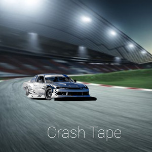 Crash Tape (Explicit)