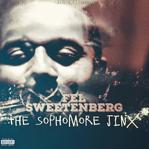 The Sophomore Jinx (Explicit)