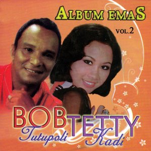 Album Emas Bob Tutupoli & Tetty Kadi, Vol. 2