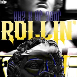 Rollin' (Explicit)