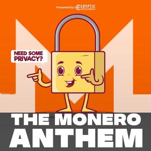 The Monero(feat. Joshua Mallik & Litesh Gumber) (XMR|Anthem|Explicit)