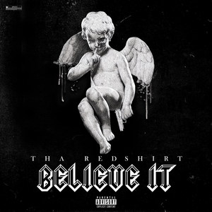 Believe It (Explicit)