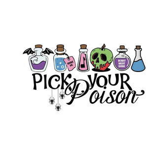 Pick Your Poison (Explicit)