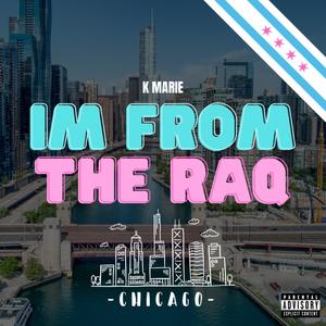 Im From The Raq (Explicit)