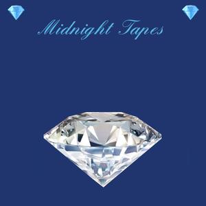 Midnight Tapes (Explicit)