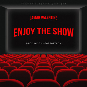 Enjoy The Show (Explicit)