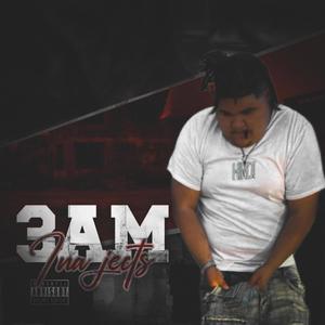 3AM INA JECTS (Explicit)