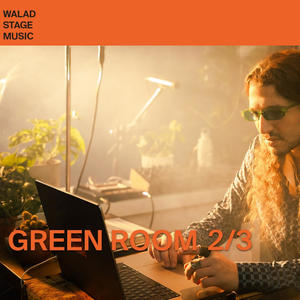 Green Room (Walad Live Experience, Pt. 02)