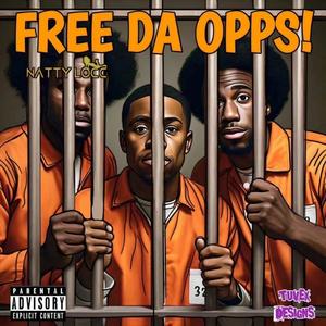 Free Da Opps (Explicit)