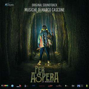 Per Aspera (Colonna sonora originale della webserie)