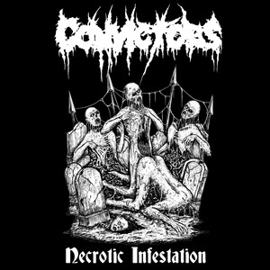 Necrotic Infestation