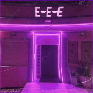 E E E (feat. 28cozma) [Explicit]