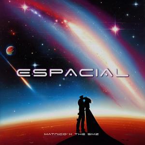 Espacial (feat. The Smz)