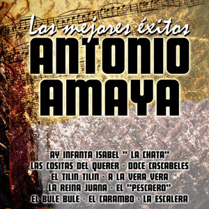 Los Mejores Exitos Antonio Amaya