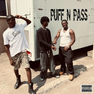 Puff N Pass (Explicit)