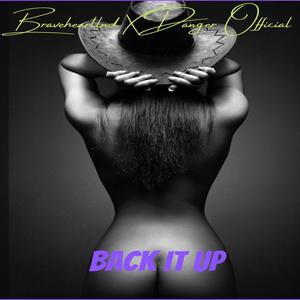 Back It Up (feat. Danger Official) [Explicit]