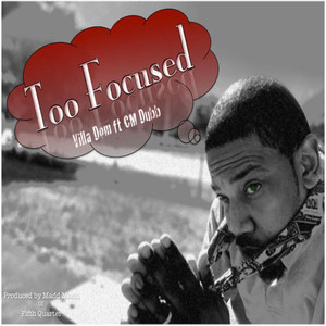 Too Focused (Explicit)