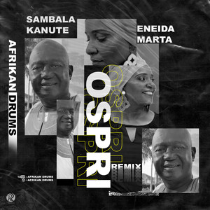 Ospri (Afrikan Drums Remix)