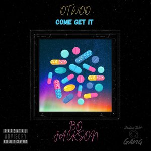 Come Get It (Explicit)