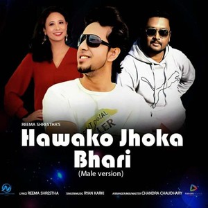 Hawako Jhoka Bhari (Male Version)