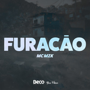 Furacão (Explicit)