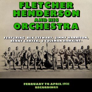 Fetcher Henderson And His Orchestra