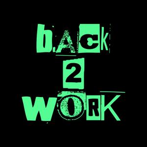 Back 2 Work (Explicit)