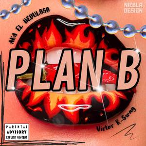 Plan B (Explicit)