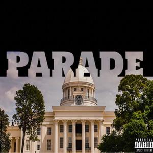 Parade (Explicit)