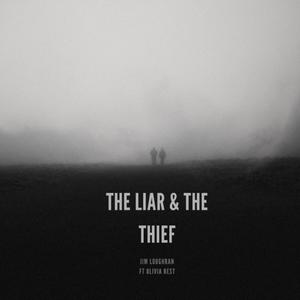 The Liar And The Thief (feat. Olivia Best)