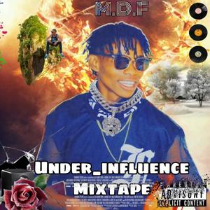 Under influence (Explicit)