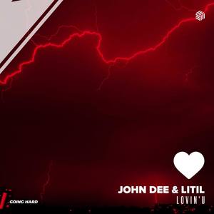 John Dee - Lovin' U