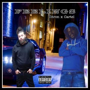 Feelings (feat. Citron) (Explicit)