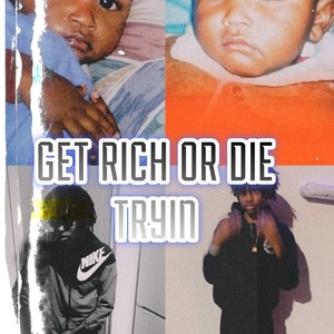 Get Rich or Die Tryin (Explicit)