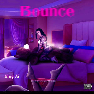 Bounce (Explicit)