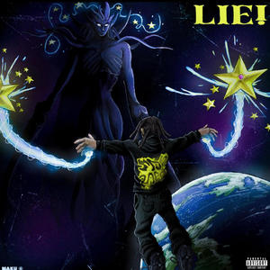 LIE! (Explicit)