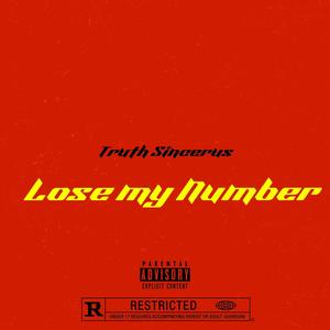 Lose My Number (Explicit)