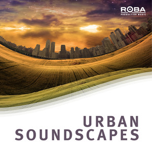 Urban Soundscapes (ROBA Series)