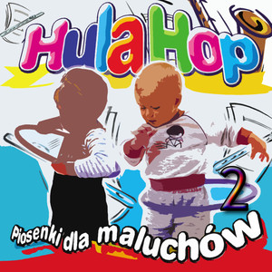 Piosenki dla maluchów / Songs for children