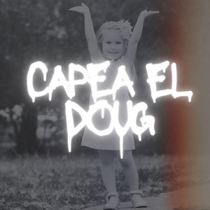 Capea El Doug