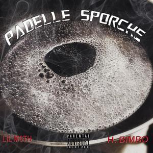 Padelle Sporche (Explicit)