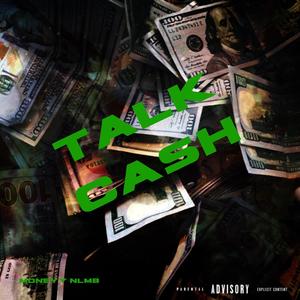 Talk Cash (Explicit)