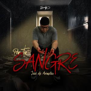 Fue tu sangre (José de Arimatea) (Explicit)