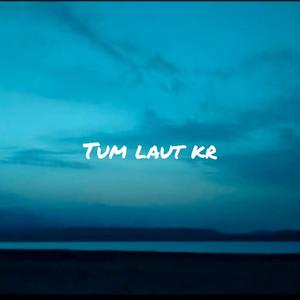 Tum Laut Kr