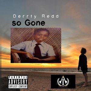 So Gone (Explicit)