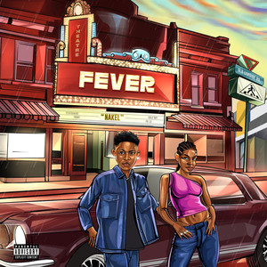 Fever (Explicit)