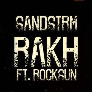 RAKH(feat. rocKsun)(भारतीय डबस्टेप चळवळ)