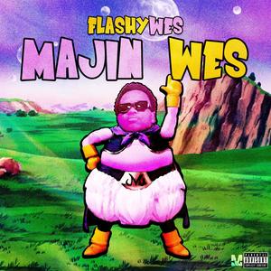 Majin Wes (Explicit)