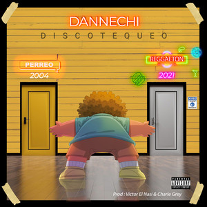 Discotequeo (Explicit)