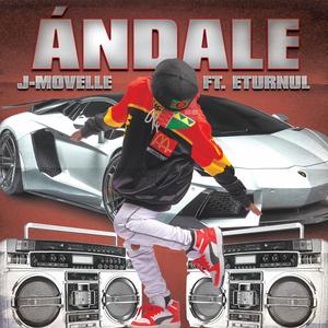 ANDALE (feat. ETURNUL)